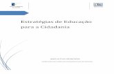 Estratégias de Educação para a Cidadaniaebsv.edu.azores.gov.pt/.../uploads/2018/11/cidadania_EBS_2018_2019.pdf · Abordagem dos temas e projetos no âmbito das diferentes disciplinas