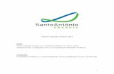 Prêmio Opinião Pública 2012 Santo Antônio Energia no ... · Constitucional de Financiamento do Norte. O investimento na construção da usina foi de R$ 16 bilhões. Alta produtividade