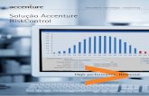 Solução Accenture RiskControl · Simulação dos efeitos que eventuais produtos derivativos e instrumentos de dívida podem ocasionar sobre as posições financeiras, operacionais