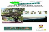 Informativo Secretaria Municipal de Meio Ambiente Janeiro.pdf · 2013-04-08 · O início de mais um ano é sempre a oportunidade de novos compromissos, ... varia de acordo com a