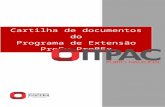 RELAÇÃO DE MONITORES BOLSISTAS E … · Web viewCartilha de documentos do Programa de Extensão ProEx-ProBEx Cartilha de documentos do Programa de Extensão ProEx-ProBEx Cartilha