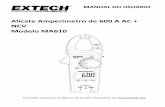 Alicate Amperímetro de 600 A AC + NCV Modelo MA610translate.extech.com/instruments/resources/manuals/MA610_UM-pt.pdf · Para a tensão AC/DC, corrente AC e modos de Resistência: