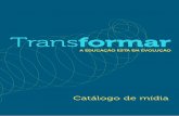 Índice - transformareducacao.org.brtransformareducacao.org.br/wp-content/uploads/2017/03... · também na maneira como ele pode sintetizar e produzir conhecimento. Por exemplo, um