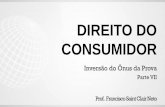 DIREITO DO CONSUMIDOR - qcon-assets-production.s3 ... · O professor Flávio Tartuce defende a aplicação do art. 373, § 2.º, do Novo CPC à inversão ora analisada na seara consumerista.
