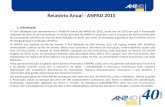 Relatório Anual - ANPAD 2015anpad/diversos/2015/2015_Relatorio_Diretoria.pdf · associados para participação em eventos científicos, venda de kits (caderno e CD) do Teste ANPAD,