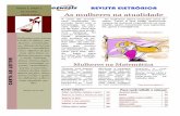 As mulheres na atualidade - escolagenesis.com.brescolagenesis.com.br/_revista/2.pdf · dificuldades do que os ... sileiros em grandes atletas, elas com certeza fizeram his- ... ria