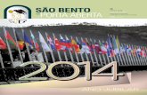 SÃO BENTO. bento janeiro 2014 net.pdf · Órgão Oficial da Irmandade de São Bento da Porta Aberta · Rio Caldo Janeiro 2014 Ano LIV . n.º 613 0,50€ (IVA InCLuIdO) SÃO BENTO