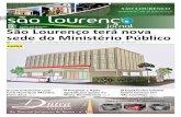 82 ANOS São Lourenço terá nova sede do Ministério Público · o bom Deus. Ensina-nos este ... cerba nas imagens de homens e mu-lheres esbeltos, ... muito importante que não pode