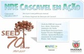 NRE Cascavel em Ação - Núcleos Regionais de Educação · 03/10/2017 - Conferência do Plano Municipal de Educaçäo em Céu Azul ... evento da Associação dos Amigos do Hospital