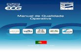Manual de Qualidade Operativa - European … Quality...7 MANUAL DE QUALIDADE OPERATIVA ECG VERSÃO 4.03 – OUTUBRO 2009 2. Transporte Rodoviário 2.1. Equipamento 2.1.1. Transportadores