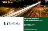 Perspectivas para o financiamento das PPPs - hiria.com.brhiria.com.br/forum/ppp-summit-2015/pdfs/Frederico-Estrella-PPP... · Histórico e perfil da Tendências 2 Aparições no Ranking