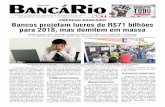 EMPREGO BANCÁRIO Bancos projetam lucros de R$71 bilhões ... · Somente a luta e mobilização coletiva podem garantir o emprego e uma melhor condição de trabalho seis primeiros