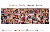 Seminário> Família: realidades e desafios - ine.pt · A população infantil: resultado de estratégias ... 2 realidades: imigração (LVT) ... Slide 1 Author: DPHCN