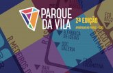 Parque da Vila - ProAc | Girassol Incentiva · gastronomia, moda e diversas atividades promovidas no bairro para ... A empresa patrocinadora terá sua a marca presente em todas as