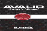 Owner’s Manual - kirby.com · Leia este manual com atenção antes de utilizar o sistema de cuidados domésticos Kirby ... nem utilize em áreas onde estes possam estar presentes.