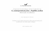 Programa Interdisciplinar de Pós-Graduação em Computação ...biblioteca.asav.org.br/vinculos/tede/JezerOliveiraComputacao.pdf · A computação ubíqua (Weiser, 1999), também