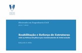 Reabilitação e Reforço de Estruturascristina/RREst/Aulas_Apresentacoes/07... · Ensaios Não-Destrutivos”, Dissertação de Mestrado, Coimbra, 1999) Reabilitação e Reforço