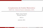Complementos de Análise Matemática PARTE III - Séries ...w3.math.uminho.pt/~jsoares/HandoutCAM_CAP4.pdf · Introdu˘c~ao Introdu˘c~ao Oestudodasequa˘c~oesdiferenciaisteveoseuin