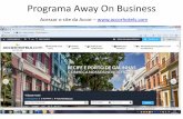 Programa Away On Business - caasp.org.br · Inserir o código SCP333865 e o número de contrato 5000, ... O Hotel em Recife Metrópolis está localizado, ... reserva no D ACCORHOTELS.COM