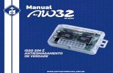 MANUAL AW 32 Web - softautomotiva.com.br · Este produto é garantido contra defeitos de fabricação se consideradas as condições estabelecidas neste manual, pelo prazo de 24 meses,