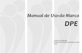 Manual de Uso da Marca - defensoriapublica.go.gov.br · Projeto de Redesign ... A marca é a essência de um bom programa de identidade visual (RIBEIRO, 1987). ... Manual de Uso da