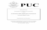 A Semantic Web Application Framework - DBD PUC RIO · Semântica e de Engenharia de Software, ... 4.10.2 Manual Integration Functionality 40 ... 8 A Semantic Web Application Framework