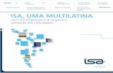 ISA, UMA MULTILATINA · sistemas em tempo real Infra-estrutura na América Latina (Mapas) Empresa sustentável Números ... (SERRA DO JAPI) e a Interligação Elétrica de Minas Gerais