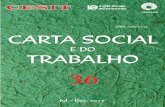 ISSN 1980-5144 CARTA SOCIAL - cesit.net.br · Resumo Relações público-privadas no sistema de saúde brasileiro ... Por sua vez, nos EUA a forma de enfrentamento da questão social