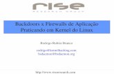 Backdoors x Firewalls de Aplicação Praticando em Kernel do ... · qual tive acesso, o mesmo menciona técnicas para elaboração do perfil da aplicação, que poderiam ser utilizadas