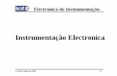 Instrumentacao 2009 Instrumentacao Electronica · -Vr fim de contagem N1 reset Vx V3 Conversor A/D em dupla rampa V1 V2 t1 t2 α1 α2 Vp 1 ( ) 1 1 0 t RC Vi Vp Vx t dt RC V t ====−−−−