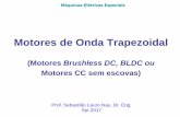 Motores de Onda Trapezoidal - eniopadilha.com.breniopadilha.com.br/documentos/EEL-D03_00_SebastiaoLauroNau_5-2... · Modo de condução em duas fases simultaneamente comportamento