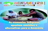 d i t o r i a l - cimi.org.br 162.pdf · vos, a economia é organizada a partir do O trabalho e a festa! ... Para muitos povos indígenas, como para os povos Guarani do Paraguai,