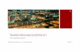 Teoria Microeconômica I – Prof. Salomão Neves 22/01/17home.ufam.edu.br/salomao/Micro I/3a Prova/Micro I 2016 - 3a Prova.pdf · 6 ¡ PINDYCK, Robert S.; RUBINFELD, Daniel L. ...