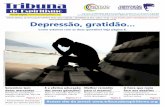DISTRIBUIÇÃO GRATUITA Depressão, gratidãoinstitutocairbarschutel.org/wp-content/uploads/2016/08/tribuna_set... · para si mesmo? Rogério Coelho traz dica importantíssima em
