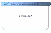 O Índice IDA - portal.antaq.gov.brportal.antaq.gov.br/wp-content/uploads/2016/12/Acompanhamento-da... · efetivamente poluidoras; VI - incentivos ao estudo e à pesquisa de tecnologias