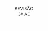 REVISÃO 3ª AE · 2018-11-09 · representou o primeiro passo da emancipação feminina. X . ... que promoveu a redução dos preços dos escravos no Brasil, ... consolida no Segundo