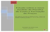 Estudo sobre o novo modelo de Planilha de Custo - · PDF file modelo de Planilha de Custo e Formação de Preços Uma análise da composição da Planilha de Custo - Anexo III da Instrução