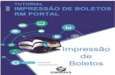 BOLETO TUTORIAL IMPRESSÃO DE BOLETOS RM PORTALsite.uniaraxa.edu.br/.../02/MANUAL-PORTAL-RM-IMPRESSAO-BOLETOS.pdf · BOLETO 1. Como imprimir o boleto pelo Portal RM Prezados (as)