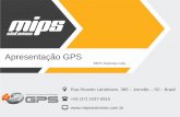 Apresentação GPS - mipssistemas.com.br · Conhecendo os Módulos de Trabalho: CPS – Controle de Parâmetros do Soldador Ferramenta de registro e controle do Desempenho do Soldador