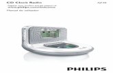 CD Clock Radio AJ130 · 2010-05-25 · visualização horária. Para melhorar a recepção ... utilizando a função autostore. Para ouvir uma estação pré-sin- ... • Repita os