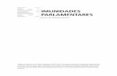 IMUNIDADES PARLAMENTARES - almg.gov.br · respeito da imunidade material ao receber, por maioria, denúncia oferecida contra o referido parlamentar pela suposta prática dos delitos