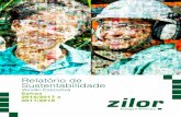 Relatório de Sustentabilidade - zilor.com.br · enológico e de fermentação industrial. Especializada em biotecnologia, a empresa possui unidades no Brasil, nos Estados Unidos