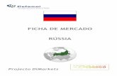 FICHA DE MERCADO RÚSSIA - repositorio.toolingportugal.comrepositorio.toolingportugal.com/Mercados/Fichas de Mercado/Rússia... · A retoma da Russia deve-se essencialmente a iniciativas
