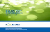 RELATÓRIO ANUAL DE ATIVIDADES 2013 - gvb.pt · (abreviatura de Accord européen relatif au transport ... incluindo a venda através da comunicação à distância. Operador de gestão