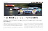 48 horas de Porsche · batalha contra as Ferrari F430 GT e os Panoz Esperante, ven-cedores da LM GT2 em 2006. Os Spyker C8 Spyder prome-tiam engrossar a lista de candidatos à vitória