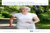 CUIDADO ÓSSEO PARA MULHERES PÓS-MENOPÁUSICASshare.iofbonehealth.org/WOD/2013/thematic-report/PT/WOD13-Report... · § As mulheres pós-menopáusicas correm maior risco 9 § Como