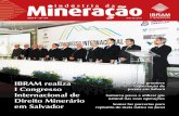 Mineração indústria da - Instituto Brasileiro de …Daniel Lansky IBRAM realiza I Congresso Internacional de Direito Minerário em Salvador Samarco passa a utilizar gás natural