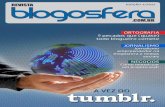 A VEZ DO - Uma revista feita de blogueiro para blogueiro · precisa definir em qual nicho seu blog irá atuar. Para definir isso a primeira pergunta a ser fei-ta é “De que assunto