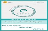 PLANO ELEITORAL - medicina.ulisboa.pt · PLANO ELEITORAL Lista E – Candidata ao Conselho Pedagógico da FMUL MANDATO 2017 Caros colegas, No dia 6 de março realizam-se as eleições