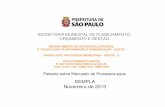 SEMPLA Novembro de 2010 - Prefeitura de São Paulo ... · Palestra sobre Manuseio de Processos para: SEMPLA Novembro de 2010 DEPARTAMENTO DE GOVERNO ELETRÔNICO E TECNOLOGIA DA INFORMA